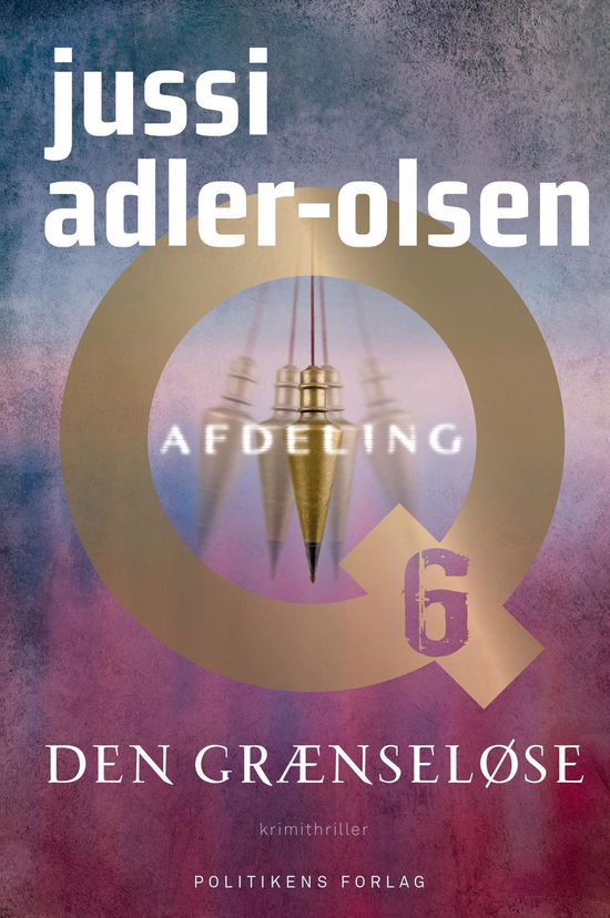 Cover for Jussi Adler-Olsen · Afdeling Q: Den grænseløse - Q-udgaven (Hardcover Book) [7e uitgave] (2015)