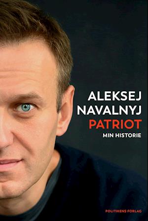 Cover for Alexej Navalnyj · Patriot (Innbunden bok) [1. utgave] (2024)