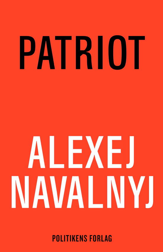 Cover for Alexej Navalnyj · Patriot (Bound Book) [1st edition] (2024)