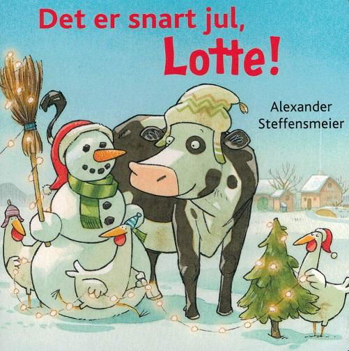 Cover for Alexander Steffensmeier · Det er snart jul, Lotte (Cardboard Book) [1e uitgave] (2015)