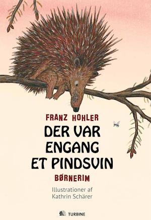 Cover for Franz Hohler · Der var engang et pindsvin (Bound Book) [1st edition] (2012)