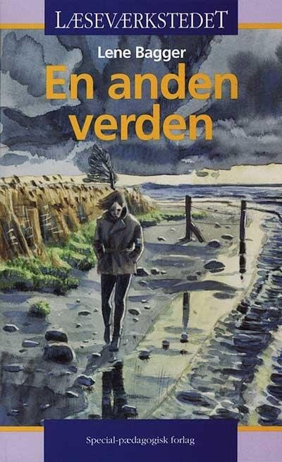Cover for Lene Bagger · Læseværkstedet: En anden verden, Blåt niveau (Book) [1er édition] (1998)