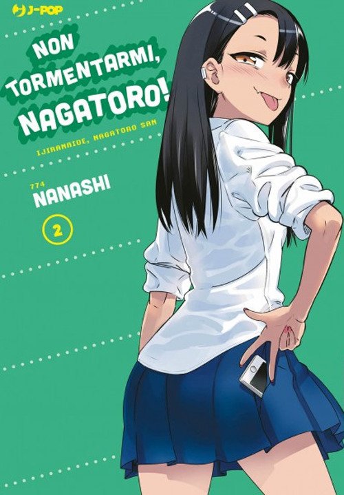 Cover for Nanashi · Non Tormentarmi, Nagatoro! #02 (Book)
