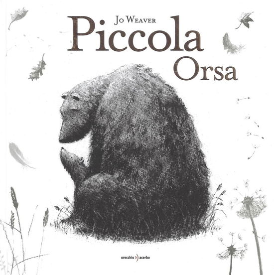 Cover for Jo Weaver · Piccola Orsa (Book)