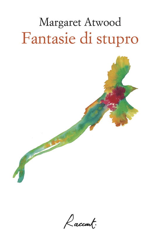 Cover for Margaret Atwood · Fantasie Di Stupro (Bok)