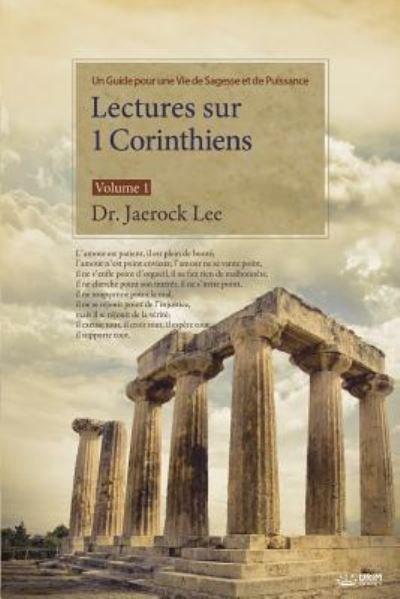 Cover for Jaerock Lee · Lectures Sur 1 Corinthiens : Volume 1 (Book) (2018)