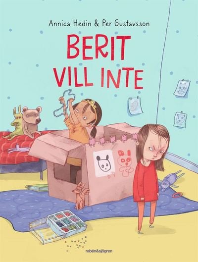 Cover for Annica Hedin · Berit: Berit vill inte (Bound Book) (2021)