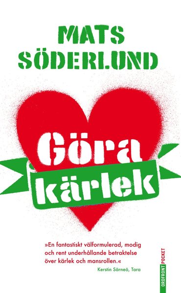 Cover for Mats Söderlund · Göra kärlek (Paperback Book) (2012)