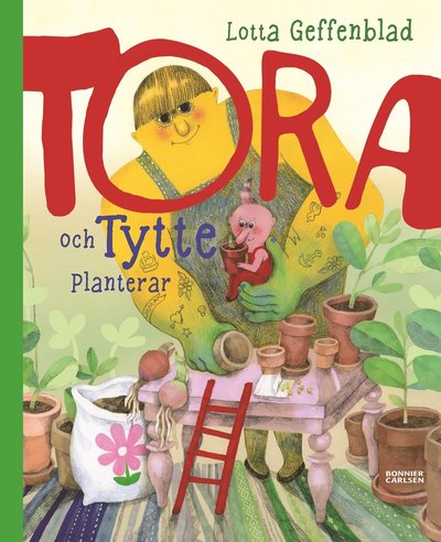 Cover for Lotta Geffenblad · Tora och Tytte planterar (Bound Book) (2022)