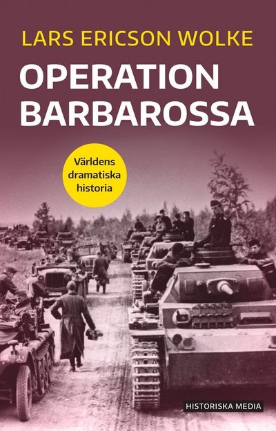 Cover for Lars Ericson Wolke · Operation Barbarossa (Book) (2023)