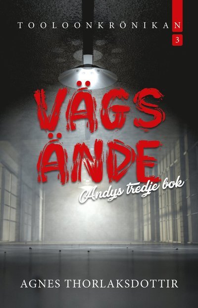 Cover for Agnes Thorlaksdottir · Vägs ände : Andys tredje bok (Bog) (2022)