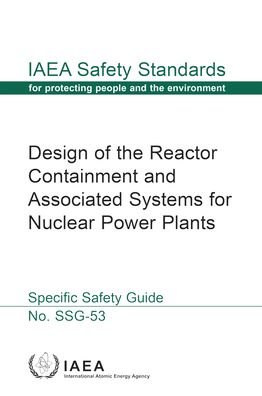 Cover for Iaea · Design of the Reactor Containment and Associated Systems for Nuclear Power Plants - IAEA Safety Standards Series (Paperback Bog) (2020)