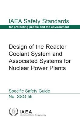 Cover for Iaea · Design of the Reactor Coolant System and Associated Systems for Nuclear Power Plants - IAEA Safety Standards (Paperback Bog) (2020)