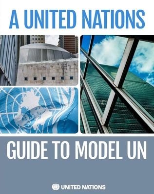 Cover for United Nations · United Nations guide to model UN (Paperback Bog) (2020)