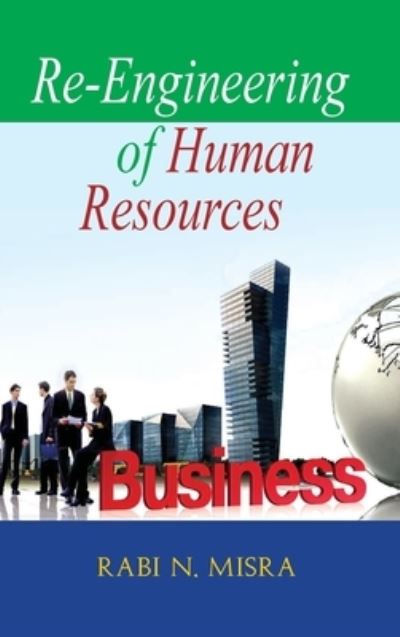 Cover for R.n. Misra · Re-Engineering of Human Resources (Hardcover Book) (2012)