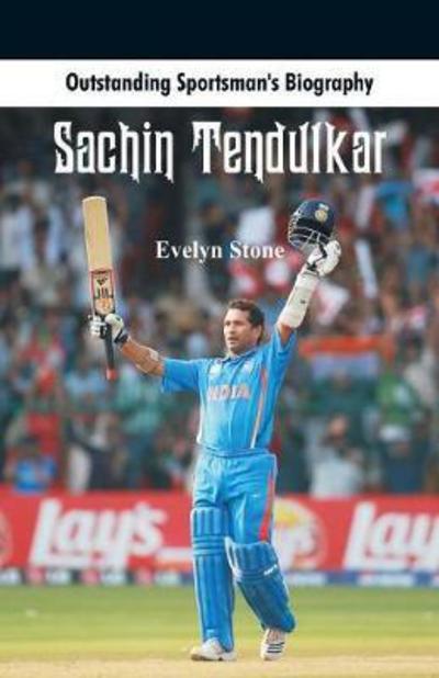 Cover for Dr Evelyn Stone · Outstanding Sportsman's Biography: Sachin Tendulkar - Outstanding Sportsman's Biography (Paperback Book) (2017)