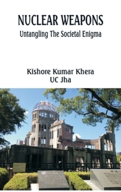 Cover for Kishore Kumar Khera · Nuclear Weapons (Hardcover Book) (2022)