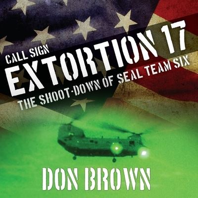 Cover for Don Brown · Call Sign Extortion 17 (CD) (2015)