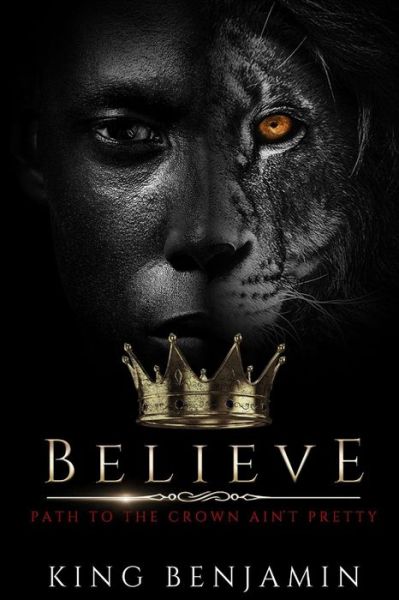 Cover for King Benjamin · Believe - Believe (Paperback Book) (2021)