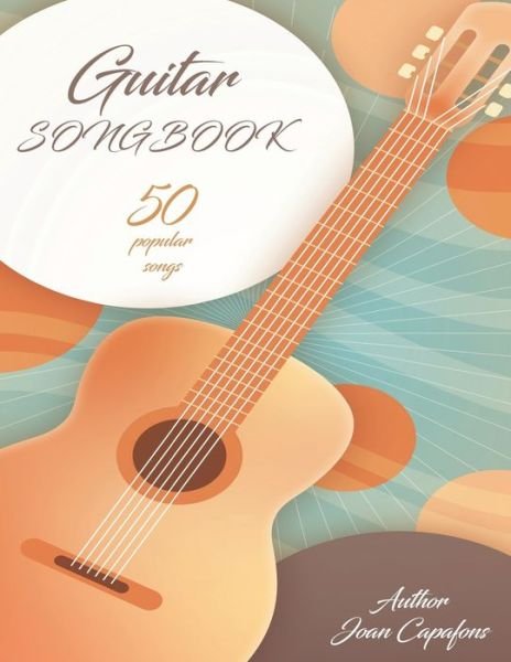 Cover for Joan Capafons · Guitar Songbook (Pocketbok) (2020)