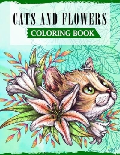 Cover for Ss Publications · Cats &amp; Flowers Coloring Book (Pocketbok) (2020)