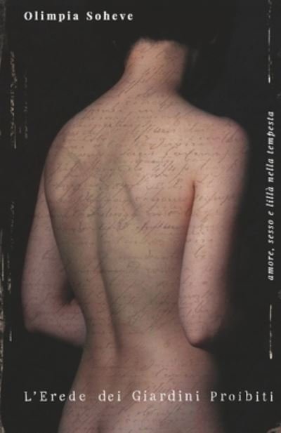 Cover for Olimpia Soheve · L'Erede Dei Giardini Proibiti (Taschenbuch) (2020)