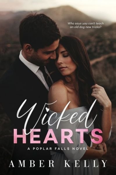 Cover for Amber Kelly · Wicked Hearts (Paperback Book) (2020)