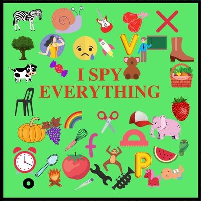 Cover for Tatyana Anderson · I Spy Everything (Paperback Book) (2020)