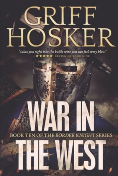 Cover for Griff Hosker · War in the West - Border Knight (Taschenbuch) (2020)