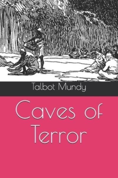 Cover for Talbot Mundy · Caves of Terror (Paperback Book) (2021)