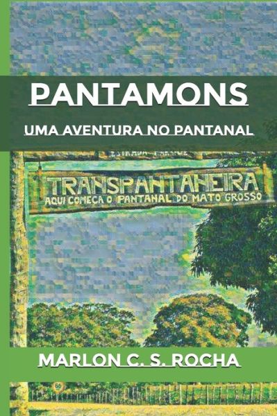 Cover for Marlon C de S Rocha · Pantamons (Paperback Book) (2021)