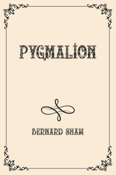 Cover for Bernard Shaw · Pygmalion (Paperback Book) (2021)
