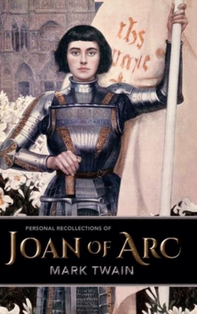 Cover for Mark Twain · Personal Recollections of Joan of Arc (Gebundenes Buch) (2023)