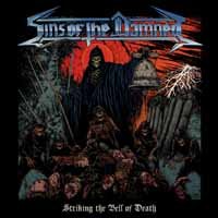 Cover for Sins of the Damned · Striking The Bell Of Death (LP) (2019)