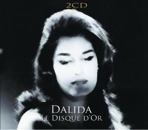 Le Disque DOr - Double Gold - Dalida - Muziek - DEJA VU - 0076119810199 - 3 april 2020