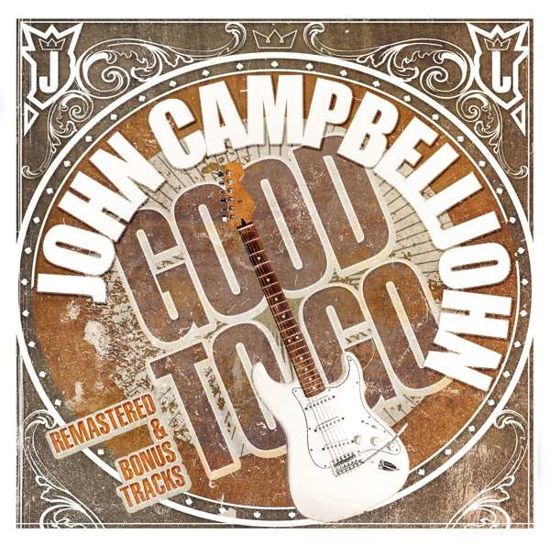 Good To Go - John Campbelljohn - Música - PEPPER CAKE - 0090204527199 - 21 de setembro de 2018