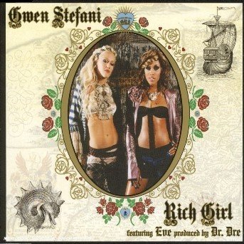 Cover for Gwen Stefani · Rich Girl / What You Waiting For? / Harajuku Girls (CD) [Enhanced edition] (2005)