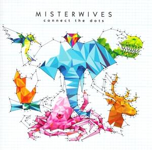 Cover for Misterwives · Connect the Dots (CD) (2017)