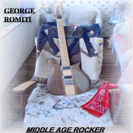 Cover for George Romiti · Middle Age Rocker (CD) (2008)