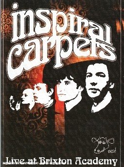 Cover for Inspiral Carpets · Live at Brixton Academy (DVD) [Live edition] (2004)