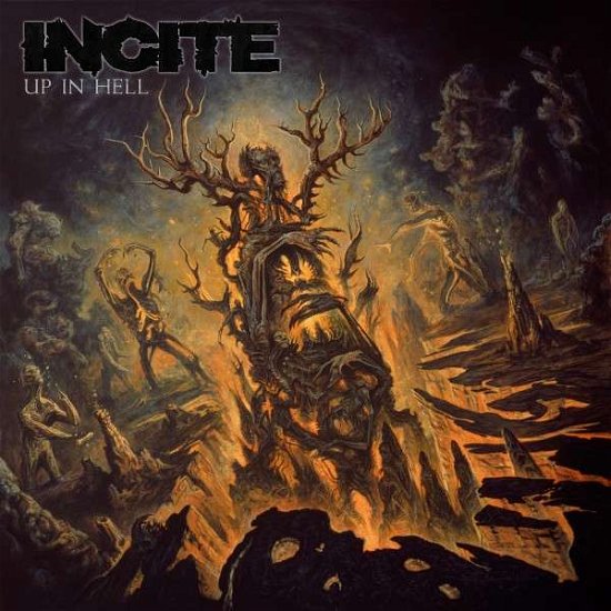 Cover for Incite · Up in Hell (CD) (2014)