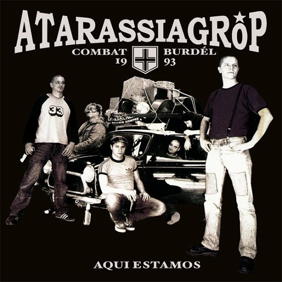 Cover for Atarassia Grop · Aqui Estamos (LP) (2019)