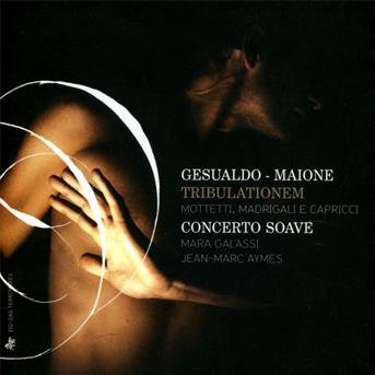 Cover for Motetti Madregali E Capric · Gesualdo - Maione - Tribulationem (CD) (2013)