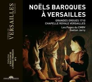 Noels Baroques a Versailles - Les Pages Du Cmbv - Musik - CHATEAU DE VERSAILLES - 3770011431199 - 1. November 2019