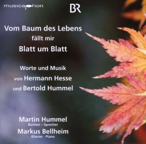 Vom Baum Des Lebens Fallt Mir Blatt Um Blatt - Hummel / Bellheim - Musikk - MUS - 4012476557199 - 29. juli 2008