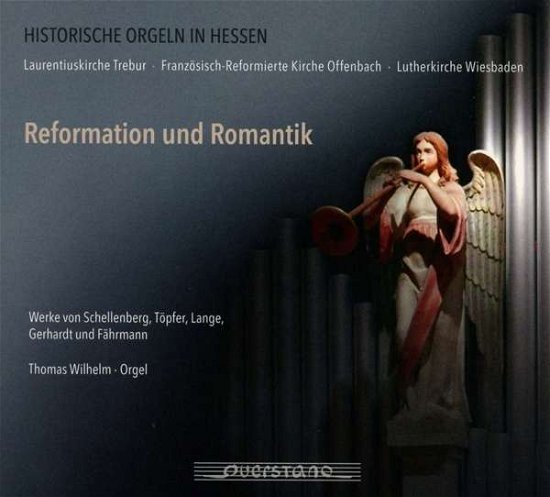 Reformation Und Romantik / Various - Reformation Und Romantik / Various - Musiikki - QST - 4025796017199 - perjantai 3. toukokuuta 2019