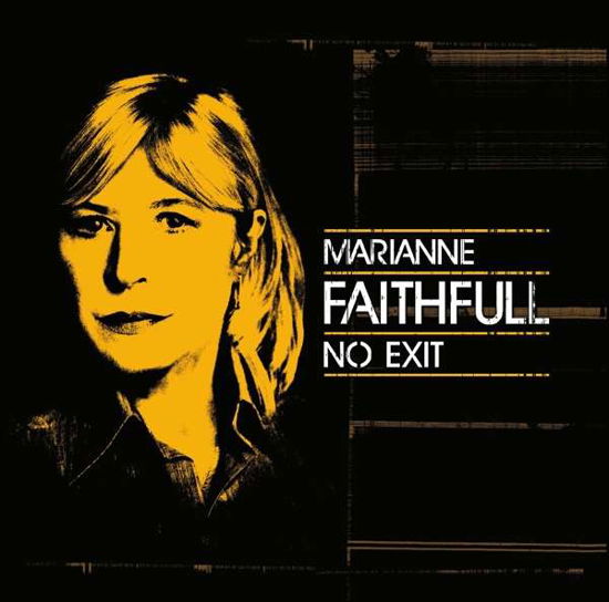 No Exit - Marianne Faithfull - Musiikki - EARMUSIC - 4029759115199 - torstai 29. syyskuuta 2016