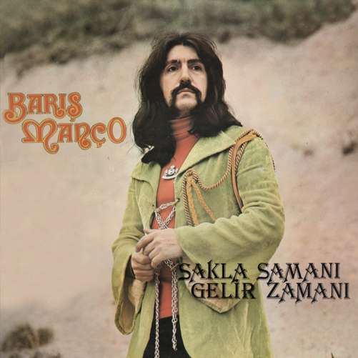 Sakla Samani Gelir Zamani - Baris Manco - Music - GUERSSEN - 4040824083199 - June 11, 2013