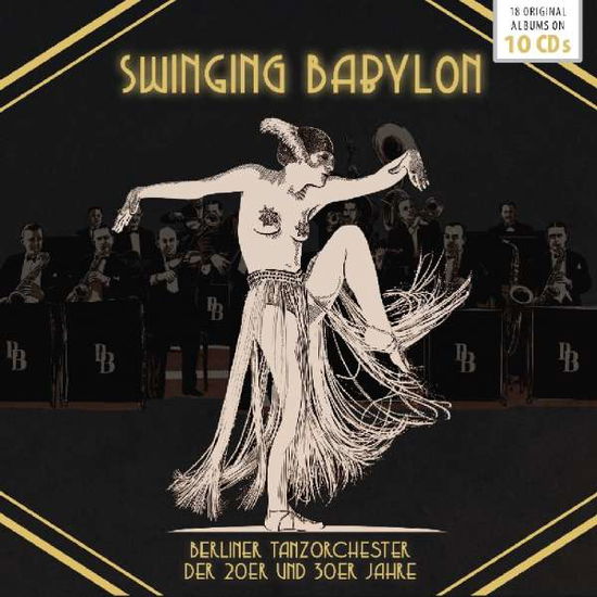 Swinging Babylon - Will Glahe / Teddy Stauffer / Willy Berking - Música - DOCUMENTS - 4053796005199 - 24 de maio de 2019