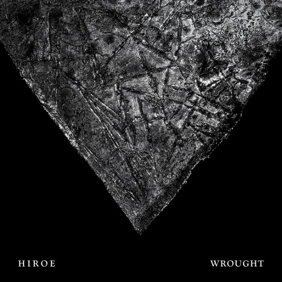 Cover for Hiroe · Wrought (LP) (2022)
